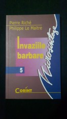 PIERRE RICHE, PHILIPPE LE MAITRE - INVAZIILE BARBARE * MICROSINTEZE foto