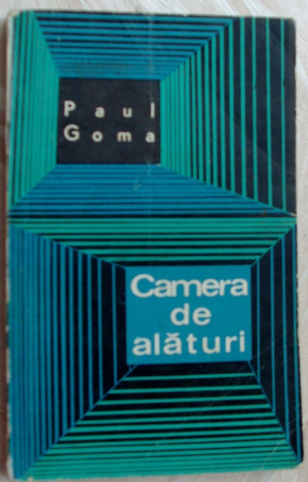 PAUL GOMA - CAMERA DE ALATURI (volum de debut, EPL 1968/coperti VICTOR FEODOROV)