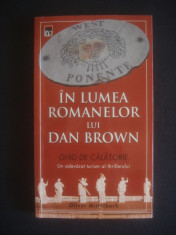 OLIVER MITTELBACH - IN LUMEA ROMANELOR LUI DAN BROWN - GHID DE CALATORIE foto