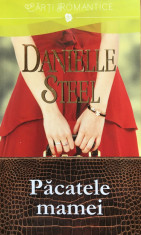 PACATELE MAMEI - Danielle Steel foto