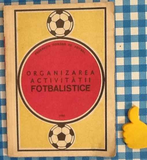 Organizarea activitatii fotbalistice