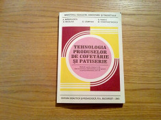 TEHNOLOGIA PRODUSELOR DE COFETARIE SI PATISERIE - A. Manailescu, G. Pantu - 2003 foto