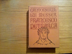 CANTONIERUL LUI MESSER FRANCESCO PETRARCA - traducere: Eta Boeriu - Cluj, 1974 foto