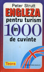 Peter Strutt - Engleza pentru turism in 1000 de cuvinte - 584712 foto