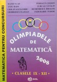 OLIMPIADELE DE MATEMATICA 2008 CLASELE IX-XII