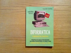 INFORMATICA - Varianta PASCAL - Cl. IX - Tudor Sorin - 2000