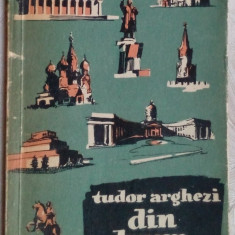 TUDOR ARGHEZI - DIN DRUM... (ED. CARTEA RUSA, 1957)