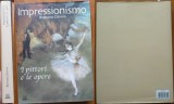 Cumpara ieftin Bernard Denvir , Impresionismul ; Pictori si opere , Milano , 2002