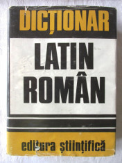 &amp;quot;DICTIONAR LATIN - ROMAN&amp;quot;, Ed. a III-a, Gh. Gutu, 1973. 624 pagini foto