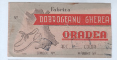 Eticheta veche-Reclama-perioada regalista-Fabrica Dobrogeanu Gherea-Oradea foto