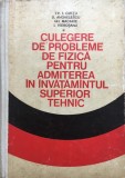 CULEGERE PROBLEME DE FIZICA PT ADMITEREA IN INVATAMANTUL SUPERIOR TEHNIC Cretu