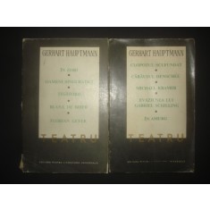 GERHART HAUPTMANN - TEATRU 2 volume