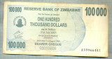 A1537 BANCNOTA-ZIMBABWE- 100 000 DOLLARS -2006-SERIA 9966441-starea care se vede