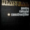 Manual pentru calculul constructiilor - Andrei D. Caracostea (1977)