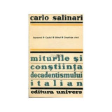 Carlo Salinari - Miturile si constiinta decadentismului italian