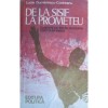 L Dumitrescu-Codreanu - De la Sisif la Prometeu - curente de idei &icirc;n filosof.