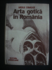 VASILE DRAGUT - ARTA GOTICA IN ROMANIA foto