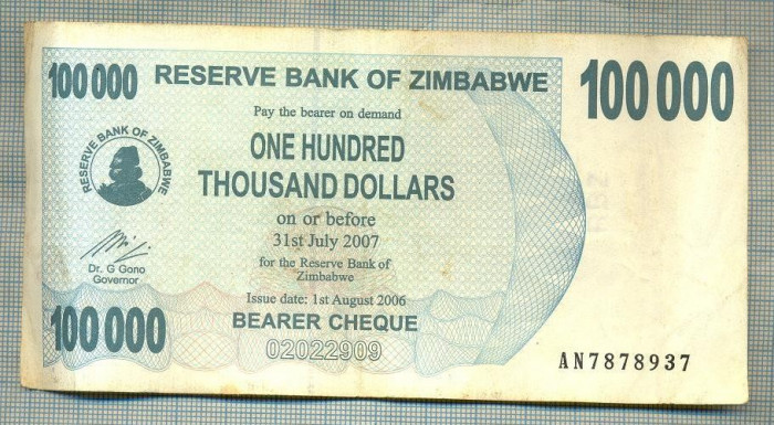 A1543 BANCNOTA-ZIMBABWE- 100 000 -2007-SERIA 7878937-starea care se vede