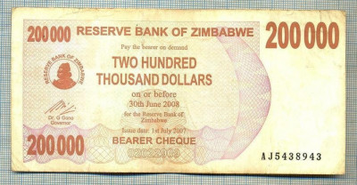 A1559 BANCNOTA-ZIMBABWE- 200 000 -2007-SERIA 5438943-starea care se vede foto