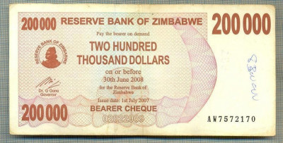 A1552 BANCNOTA-ZIMBABWE- 200 000 -2007-SERIA 7572170-starea care se vede foto