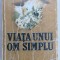 VIATA UNUI OM SIMPLU - P. Ignatov