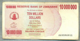 A1587 BANCNOTA-ZIMBABWE-10 000 000 DOLLARS-2008-SERIA9590911-starea care se vede