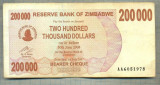 A1553 BANCNOTA-ZIMBABWE- 200 000 -2007-SERIA 6051978-starea care se vede