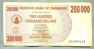 A1558 BANCNOTA-ZIMBABWE- 200 000 -2007-SERIA 1599124-starea care se vede foto