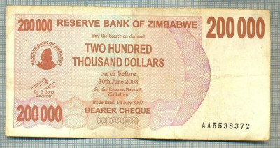 A1564 BANCNOTA-ZIMBABWE- 200 000 -2007-SERIA 5538372-starea care se vede foto