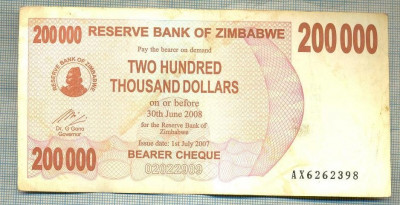 A1569 BANCNOTA-ZIMBABWE- 200 000 -2007-SERIA 6262398-starea care se vede foto