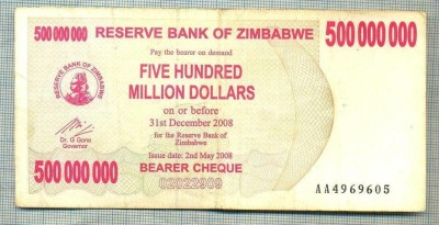 A1571BANCNOTA-ZIMBABWE-500 000 000 DOLLARS-2008-SERIA4969605-starea care se vede foto