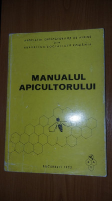 MANUALUL APICULTORULUI , ANUL 1975 . foto