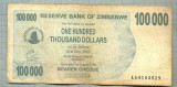 A1653 BANCNOTA-ZIMBABWE- 100 000 DOLLARS -2006-SERIA 4103529-starea care se vede