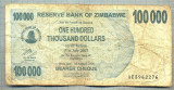 A1609 BANCNOTA-ZIMBABWE- 100 000 DOLLARS -2006-SERIA 5962276-starea care se vede