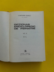 DICTIONAR ENCICLOPEDIC DE PSIHIATRIE Constantin Gorgos volumul 2 foto