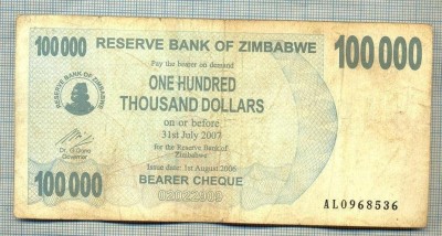 A1624 BANCNOTA-ZIMBABWE- 100 000 DOLLARS -2006-SERIA 0968536-starea care se vede foto