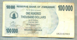 A1611 BANCNOTA-ZIMBABWE- 100 000 DOLLARS -2006-SERIA 2141902-starea care se vede