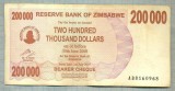 A1697 BANCNOTA-ZIMBABWE- 200 000 DOLLARS -2007-SERIA 8160968-starea care se vede