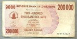 A1677 BANCNOTA-ZIMBABWE- 200 000 DOLLARS -2007-SERIA 4632229-starea care se vede