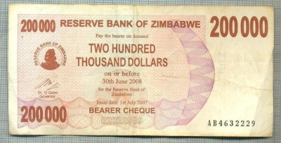 A1677 BANCNOTA-ZIMBABWE- 200 000 DOLLARS -2007-SERIA 4632229-starea care se vede foto