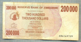 A1692 BANCNOTA-ZIMBABWE- 200 000 DOLLARS -2007-SERIA 6169729-starea care se vede