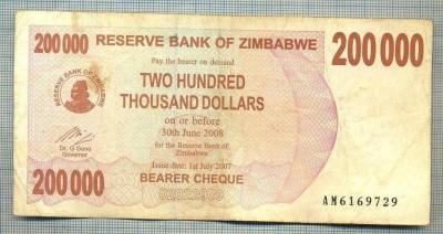 A1692 BANCNOTA-ZIMBABWE- 200 000 DOLLARS -2007-SERIA 6169729-starea care se vede foto