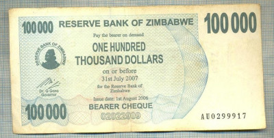 A1643 BANCNOTA-ZIMBABWE- 100 000 DOLLARS -2006-SERIA 0299917-starea care se vede foto