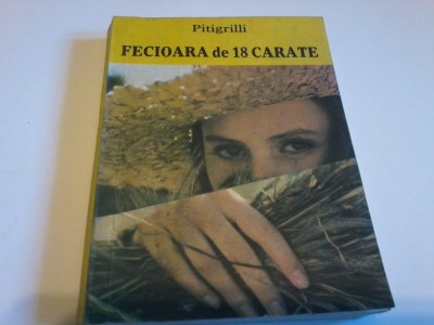 Pitigrilli - Fecioara de 18 carate foto
