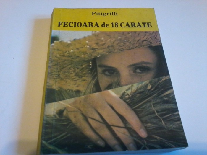 Pitigrilli - Fecioara de 18 carate