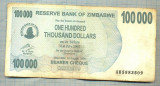 A1612 BANCNOTA-ZIMBABWE- 100 000 DOLLARS -2006-SERIA 5883509-starea care se vede