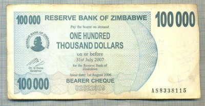 A1648 BANCNOTA-ZIMBABWE- 100 000 DOLLARS -2006-SERIA 8338115-starea care se vede foto