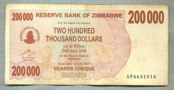 A1679 BANCNOTA-ZIMBABWE- 200 000 DOLLARS -2007-SERIA 6631018-starea care se vede