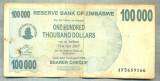A1637 BANCNOTA-ZIMBABWE- 100 000 DOLLARS -2006-SERIA 5689166-starea care se vede