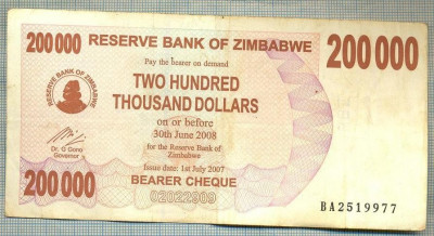 A1696 BANCNOTA-ZIMBABWE- 200 000 DOLLARS -2007-SERIA 2519977-starea care se vede foto